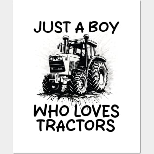 Just A Boy Who Loves Tractors Posters and Art